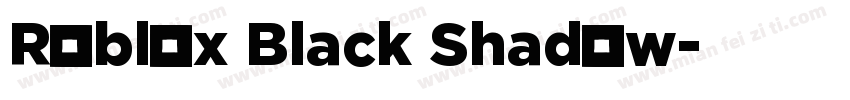 Roblox Black Shadow字体转换